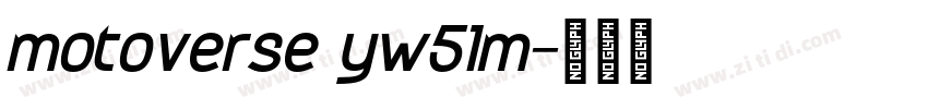 motoverse yw51m字体转换